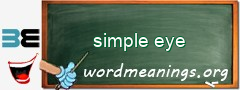 WordMeaning blackboard for simple eye